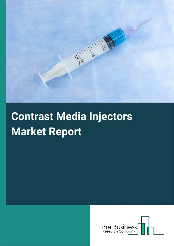 Contrast Media Injectors Market Report 2026 Contrast Media Injectors Market Report 2026