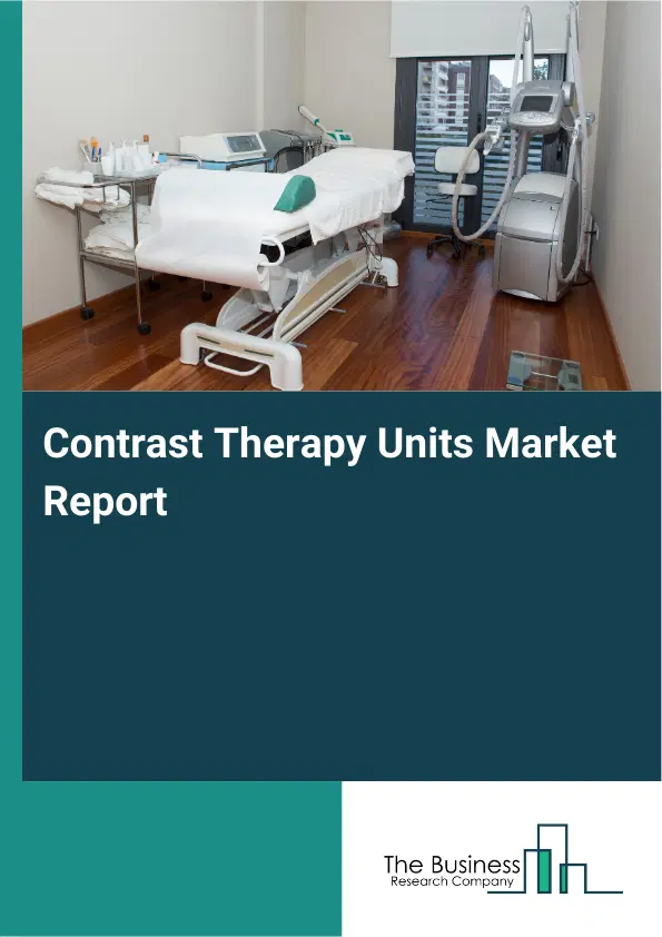 Contrast Therapy Units Market Report 2026 Contrast Therapy Units Market Report 2026