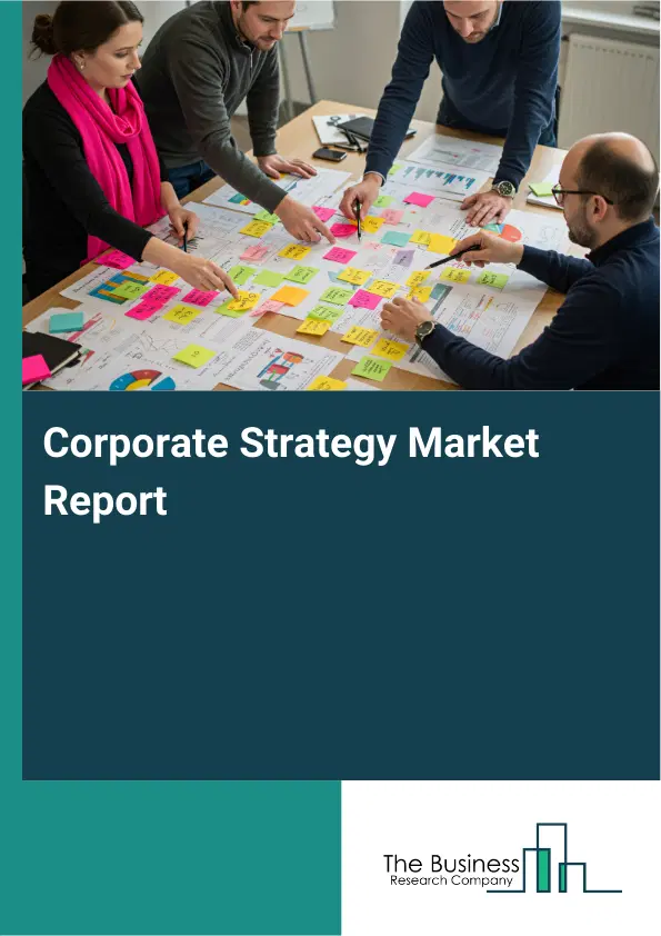 Corporate Strategy Market Report 2026 Corporate Strategy Market Report 2026