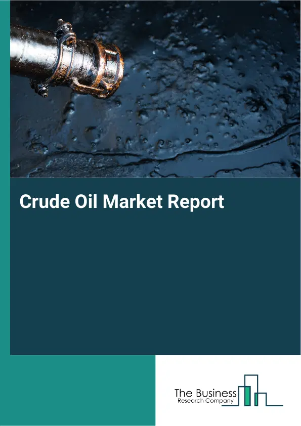 Crude Oil Market Report 2026 Crude Oil Market Report 2026