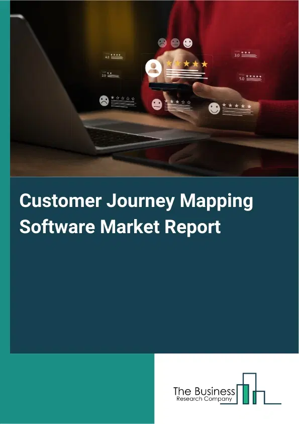 Customer Journey Mapping Software Market Report 2026 Customer Journey Mapping Software Market Report 2026