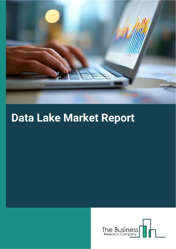 Data Lake Market Report 2026 Data Lake Market Report 2026
