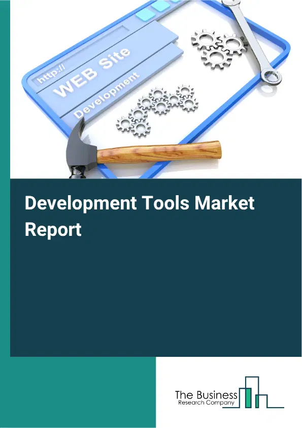 Development Tools Market Report 2026 Development Tools Market Report 2026