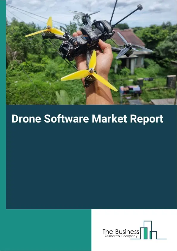 Drone Software Market Report 2026 Drone Software Market Report 2026