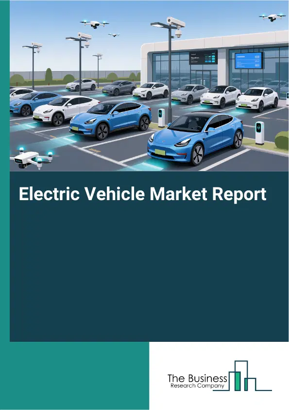 Electric Vehicle Market Report 2026 Electric Vehicle Market Report 2026