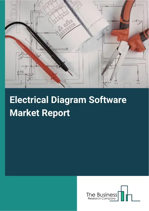 Electrical Diagram Software Market Report 2026 Electrical Diagram Software Market Report 2026