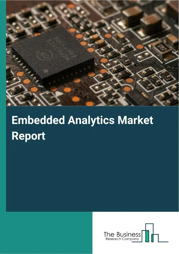 Embedded Analytics Market Report 2026 Embedded Analytics Market Report 2026