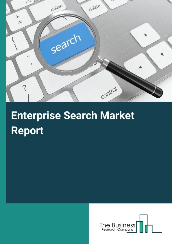 Enterprise Search Market Report 2026 Enterprise Search Market Report 2026
