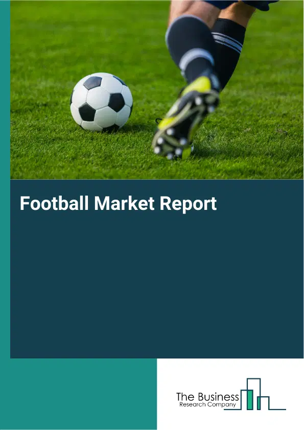 Football Market Report 2026 Football Market Report 2026