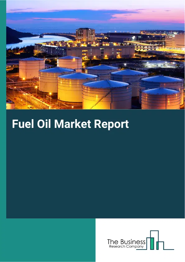 Fuel Oil Market Report 2026 Fuel Oil Market Report 2026