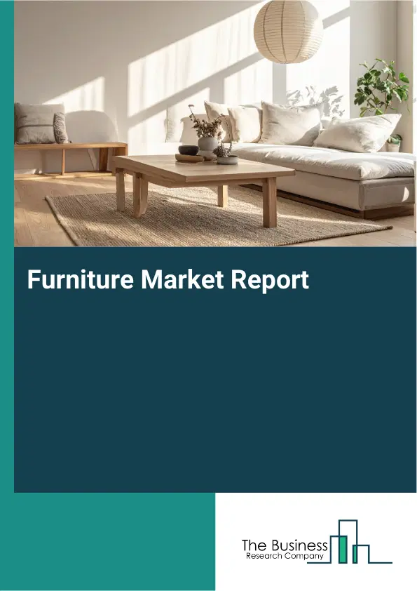 Furniture Market Report 2026 Furniture Market Report 2026