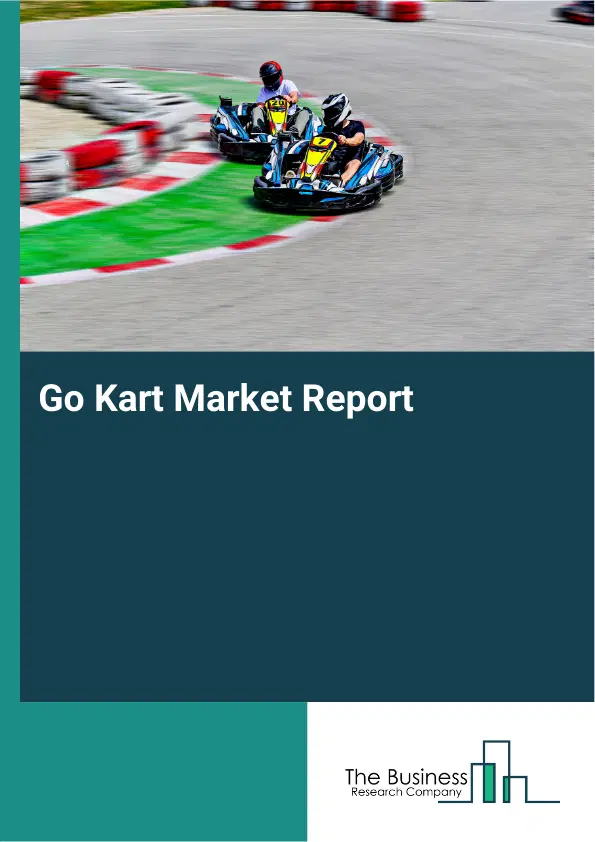 Go Kart Market Report 2026 Go Kart Market Report 2026