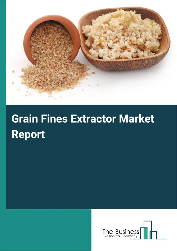 Grain Fines Extractor Market Report 2026 Grain Fines Extractor Market Report 2026