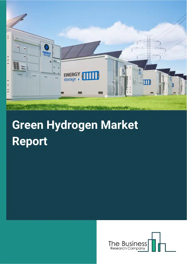 Green Hydrogen Market Report 2026 Green Hydrogen Market Report 2026