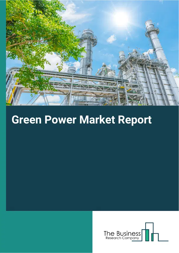 Green Power Market Report 2026 Green Power Market Report 2026
