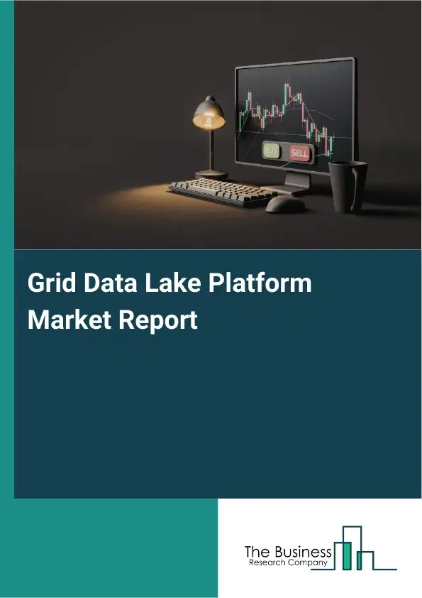 Grid Data Lake Platform Market Report 2026 Grid Data Lake Platform Market Report 2026