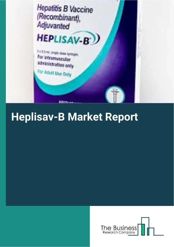 Heplisav-B Market Report 2026 Heplisav-B Market Report 2026