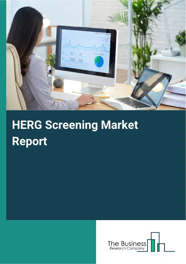 HERG Screening Market Report 2026 HERG Screening Market Report 2026