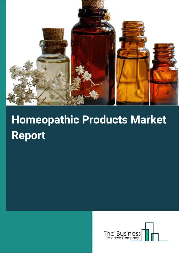 Homeopathic Products Market Report 2026 Homeopathic Products Market Report 2026