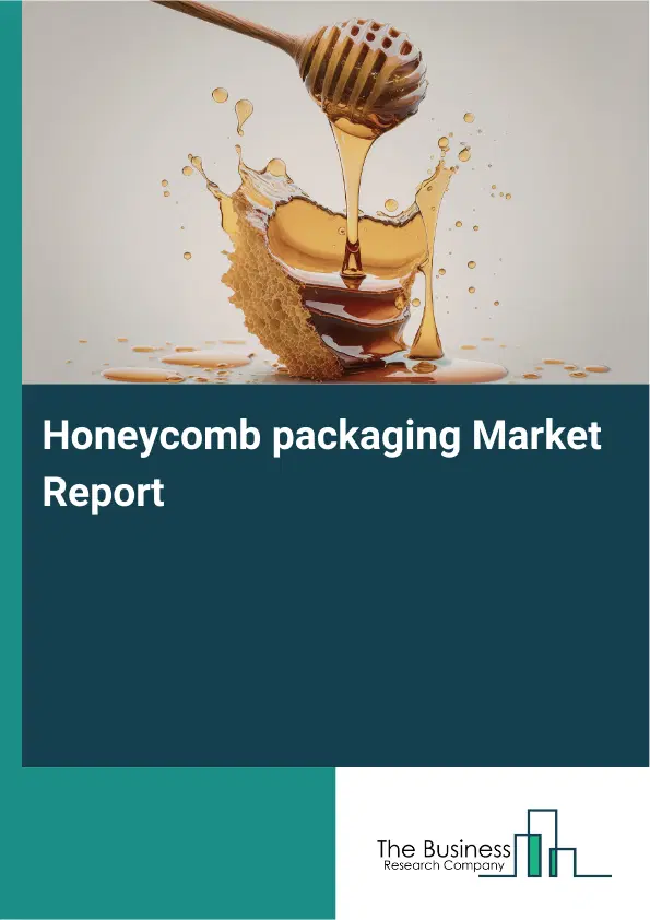 Honeycomb packaging Market Report 2026 Honeycomb packaging Market Report 2026