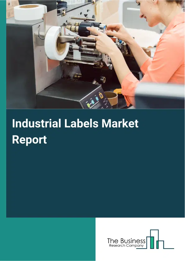 Industrial Labels Market Report 2026 Industrial Labels Market Report 2026