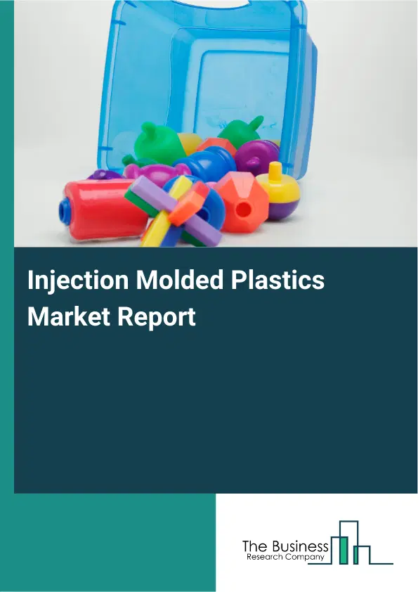 Injection Molded Plastics Market Report 2026 Injection Molded Plastics Market Report 2026
