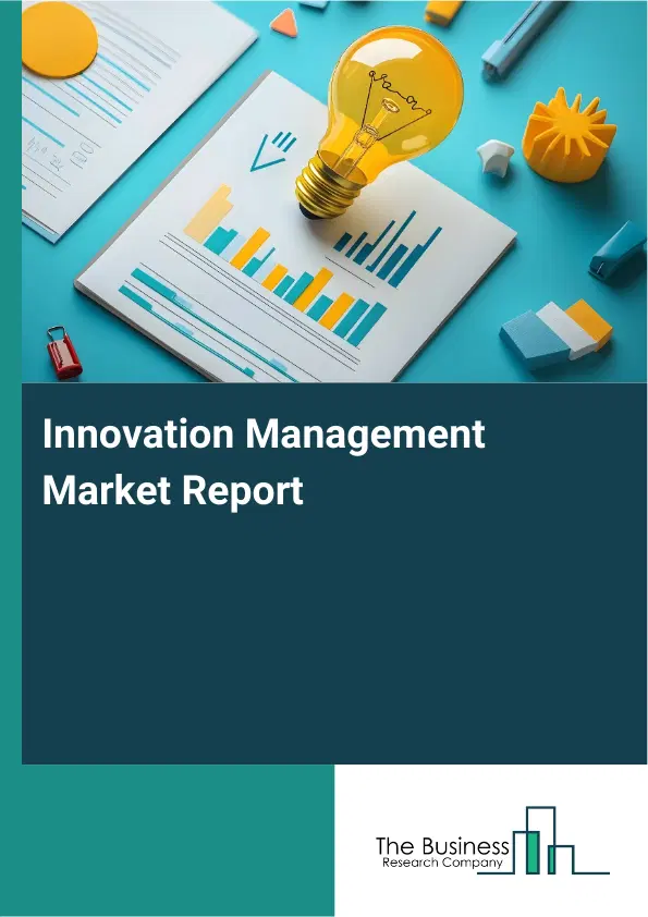 Innovation Management Market Report 2026 Innovation Management Market Report 2026