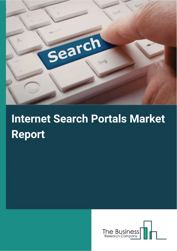 Internet Search Portals Market Report 2026 Internet Search Portals Market Report 2026