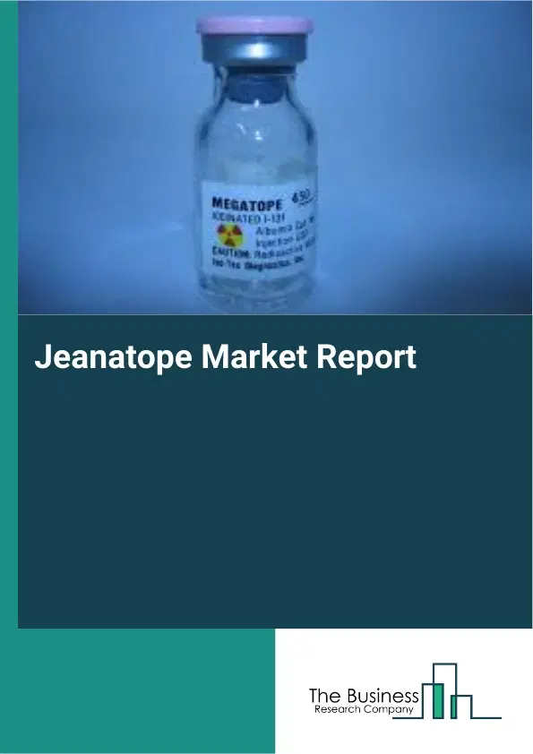 Jeanatope Market Report 2026 Jeanatope Market Report 2026