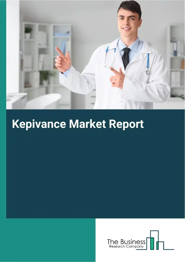 Kepivance Market Report 2026 Kepivance Market Report 2026