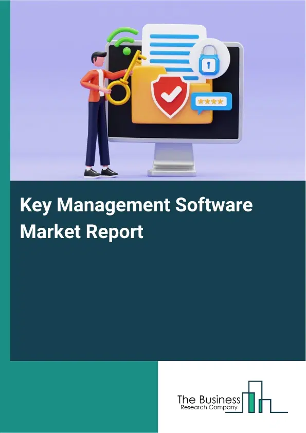 Key Management Software Market Report 2026 Key Management Software Market Report 2026