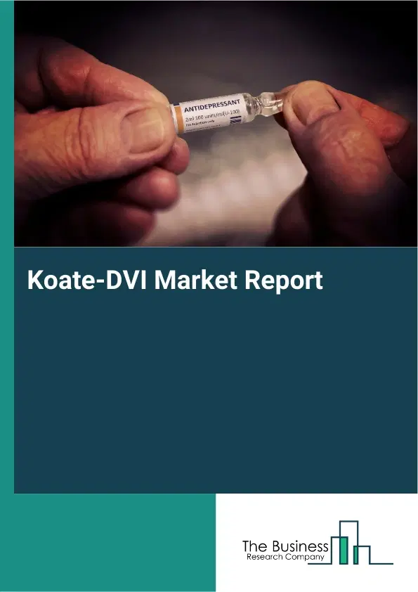 Koate-DVI Market Report 2026 Koate-DVI Market Report 2026