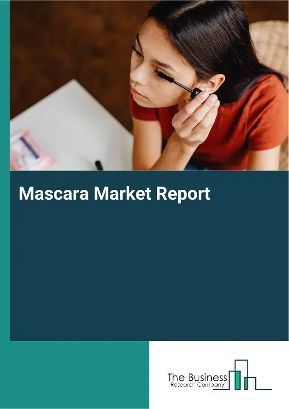 Mascara Market Report 2026 Mascara Market Report 2026