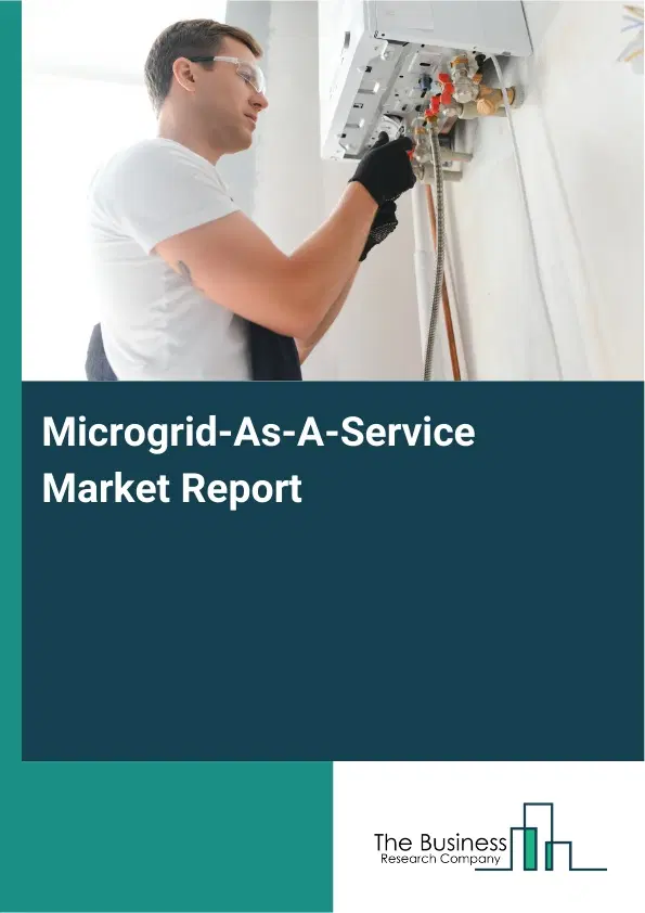 Microgrid-As-A-Service Market Report 2026 Microgrid-As-A-Service Market Report 2026