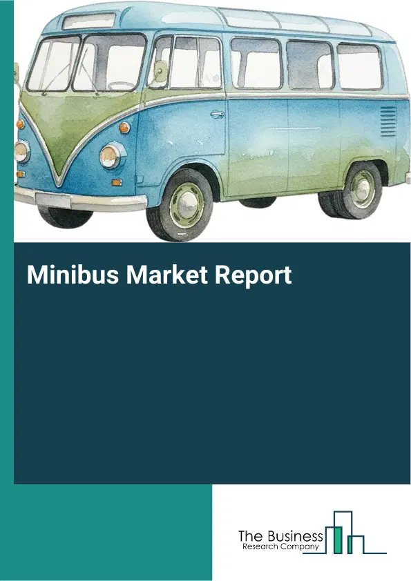 Minibus Market Report 2026 Minibus Market Report 2026