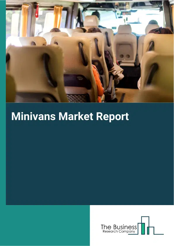 Minivans Market Report 2026 Minivans Market Report 2026