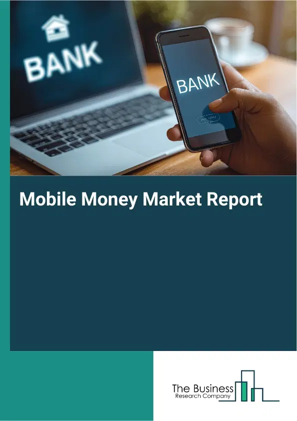 Mobile Money Market Report 2026 Mobile Money Market Report 2026