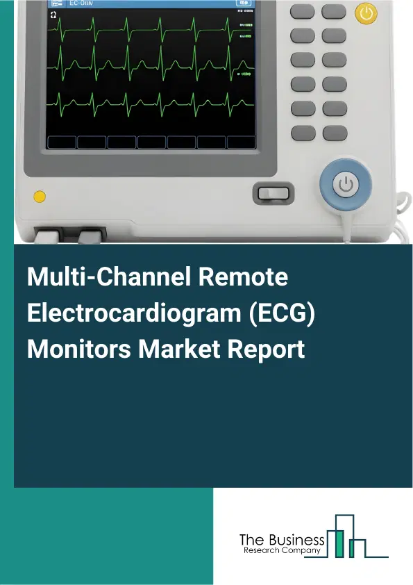 Multi-Channel Remote Electrocardiogram (ECG) Monitors Market Report 2026 Multi-Channel Remote Electrocardiogram (ECG) Monitors Market Report 2026