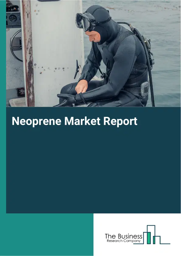 Neoprene Market Report 2026 Neoprene Market Report 2026