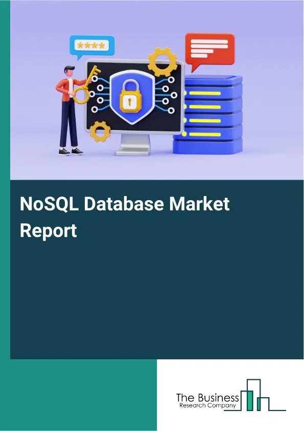 NoSQL Database Market Report 2026 NoSQL Database Market Report 2026