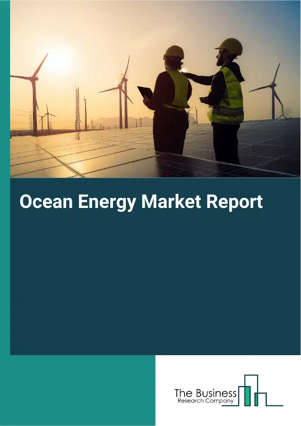 Ocean Energy Market Report 2026 Ocean Energy Market Report 2026