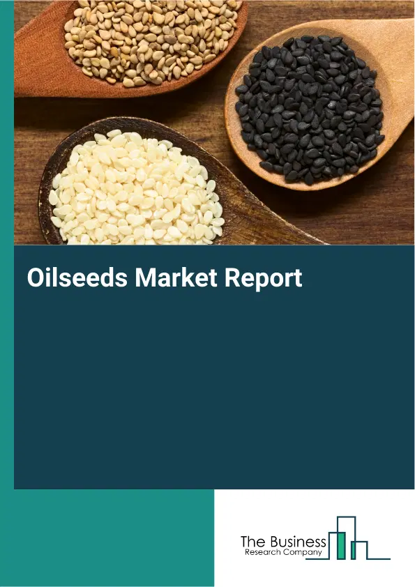 Oilseeds Market Report 2026 Oilseeds Market Report 2026