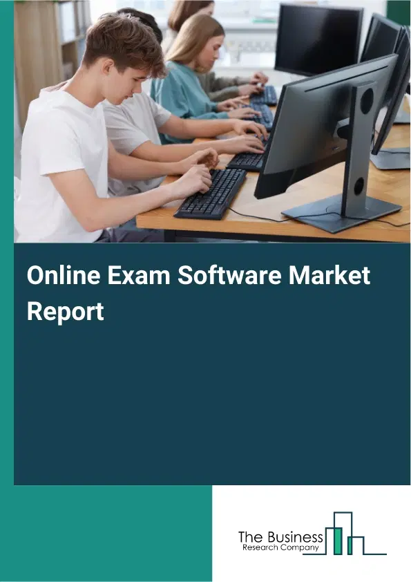 Online Exam Software Market Report 2026 Online Exam Software Market Report 2026