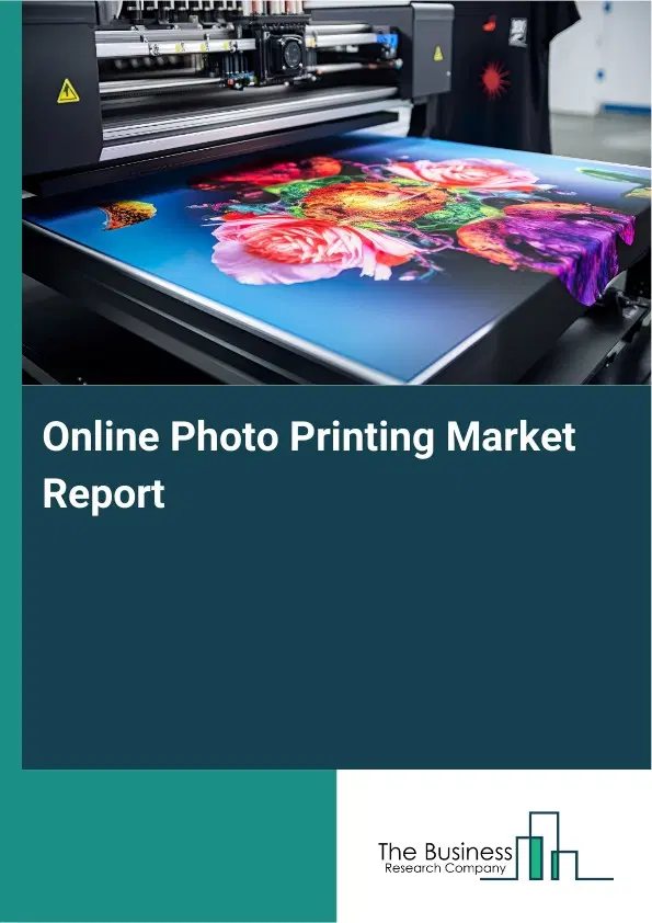 Online Photo Printing Market Report 2026 Online Photo Printing Market Report 2026