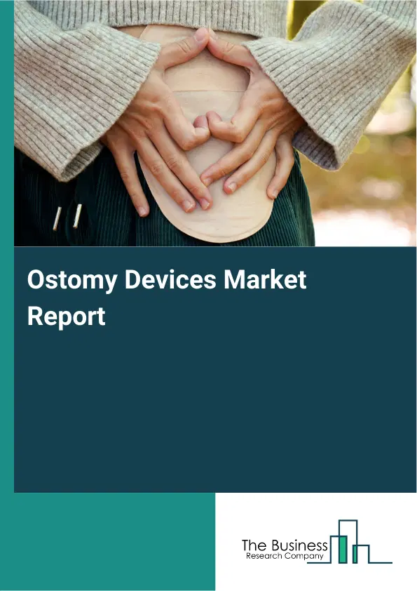 Ostomy Devices Market Report 2026 Ostomy Devices Market Report 2026
