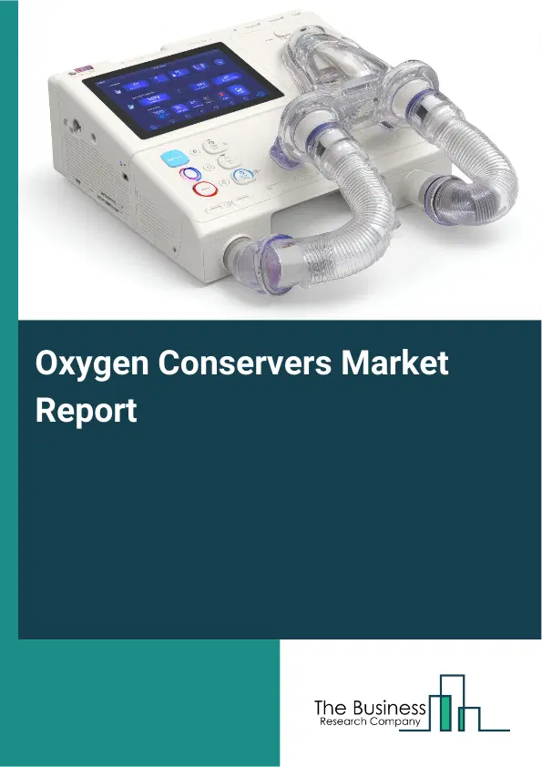 Oxygen Conservers Market Report 2026 Oxygen Conservers Market Report 2026