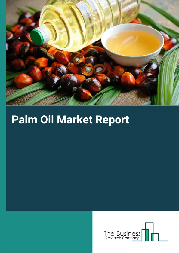 Palm Oil Market Report 2026