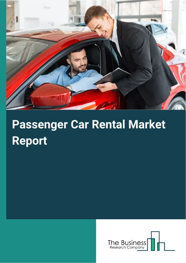 Passenger Car Rental Market Report 2026 Passenger Car Rental Market Report 2026