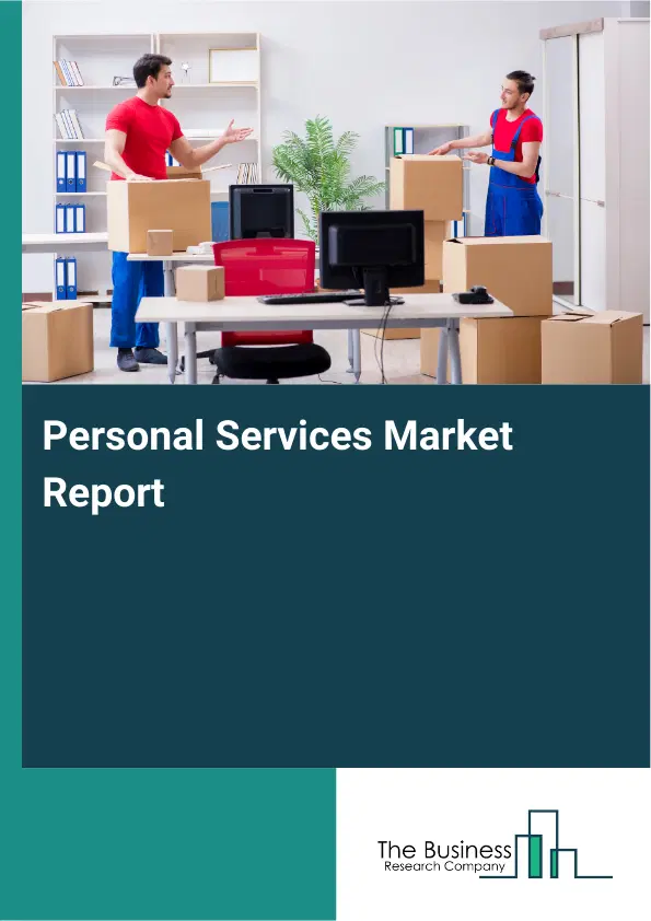Personal Services Market Report 2026 Personal Services Market Report 2026