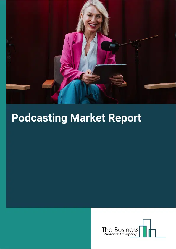 Podcasting Market Report 2026 Podcasting Market Report 2026